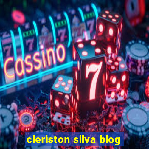 cleriston silva blog